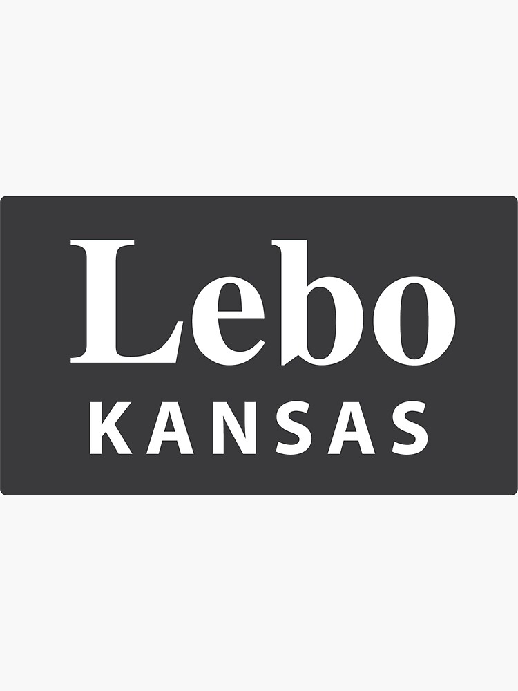 "Lebo, Kansas" Sticker for Sale by EveryCityxD2 Redbubble