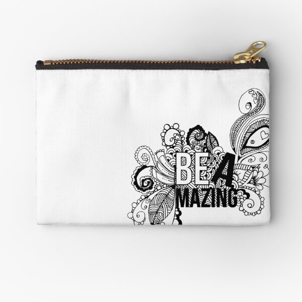 BE AMAZING Zipper Pouch