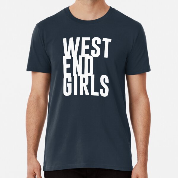 West End Girls Pink T Shirt By Perezzzoso Redbubble