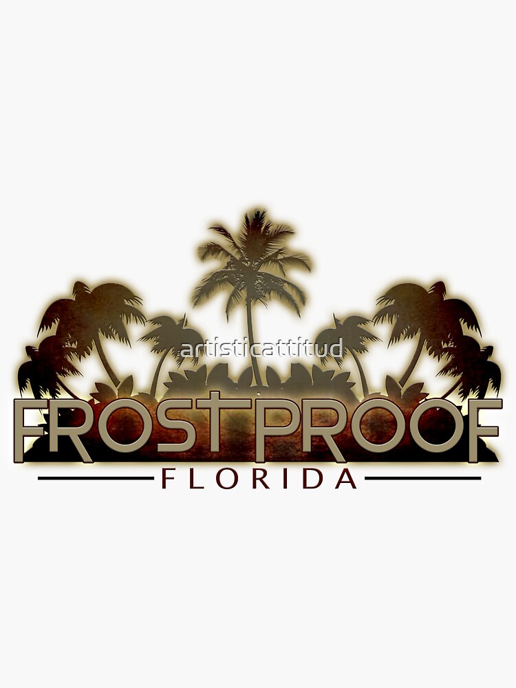 "Frostproof Florida palm tree words" Sticker by artisticattitud  Redbubble