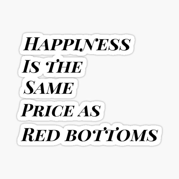 red bottoms quotes