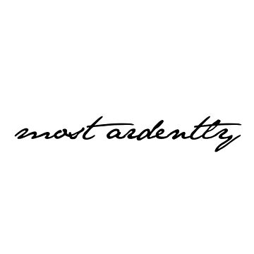 Artwork thumbnail, Most Ardently - Mr. Darcy Jane Austen Pride and Prejudice Quote by hannahcreid