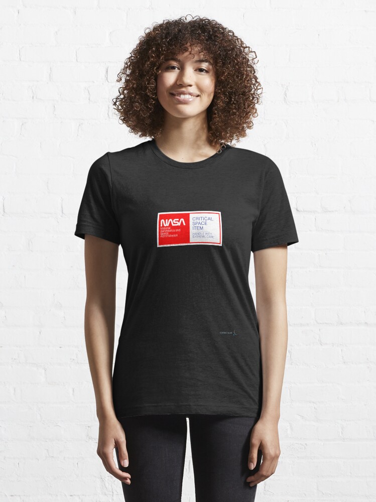 Alternate view of CRITICAL SPACE ITEM - HANDLE WITH EXTREME CARE Essential T-Shirt