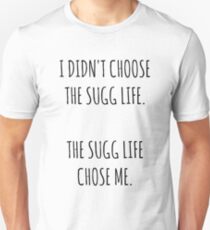 "The Sugg Life" Unisex T-Shirt
