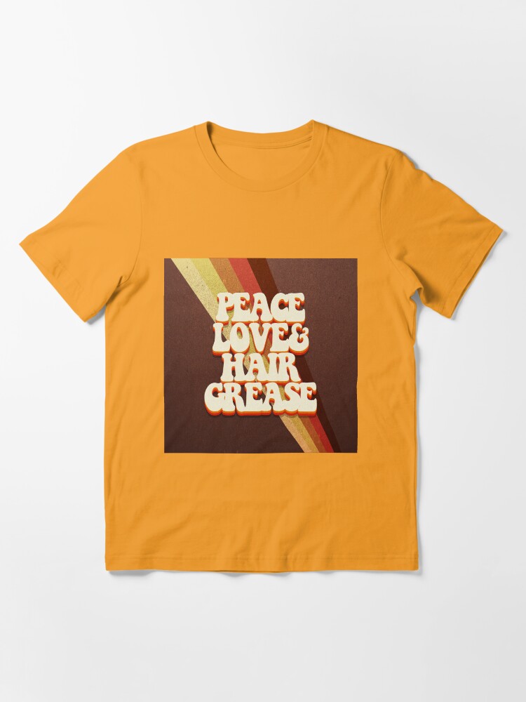 peace-love-hair-grease-t-shirt-by-chickchaos-redbubble