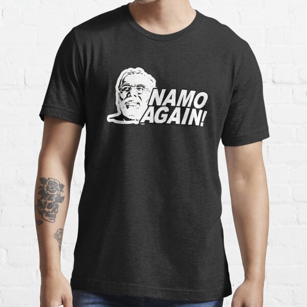 namo again full t shirt
