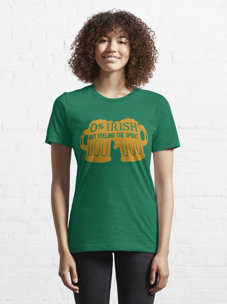 Alternative Ansicht von 0% Irish But Feeling The Spirit - St. Patrick's Day Gift Essential T-Shirt