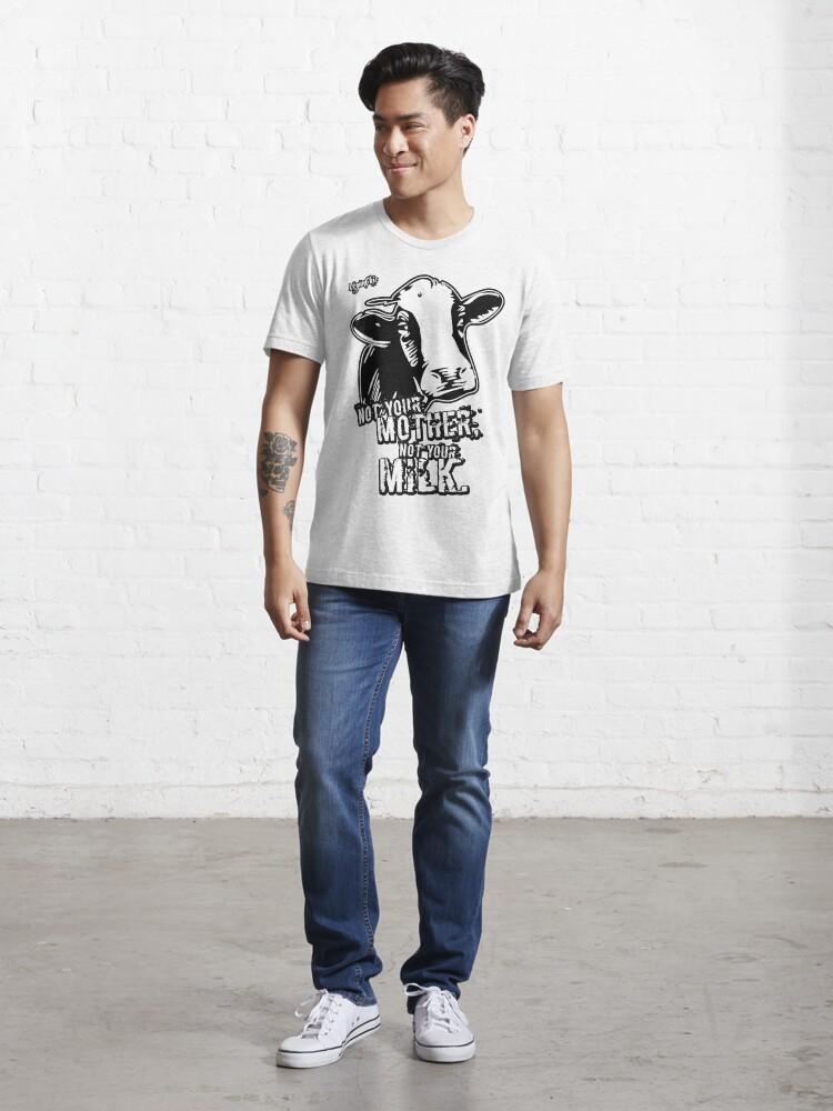 Alternate view of VeganChic ~ Not Your Mother, Not Your Milk Essential T-Shirt