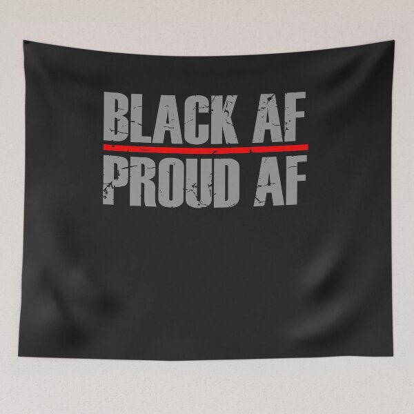 Item preview, Black AF Proud AF History Month Pride Juneteenth 3 designed and sold by hadleydesigns.