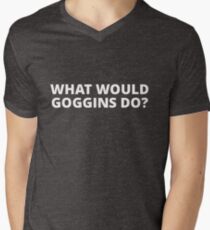 What Would Goggins Do? Men's V-Neck T-Shirt
