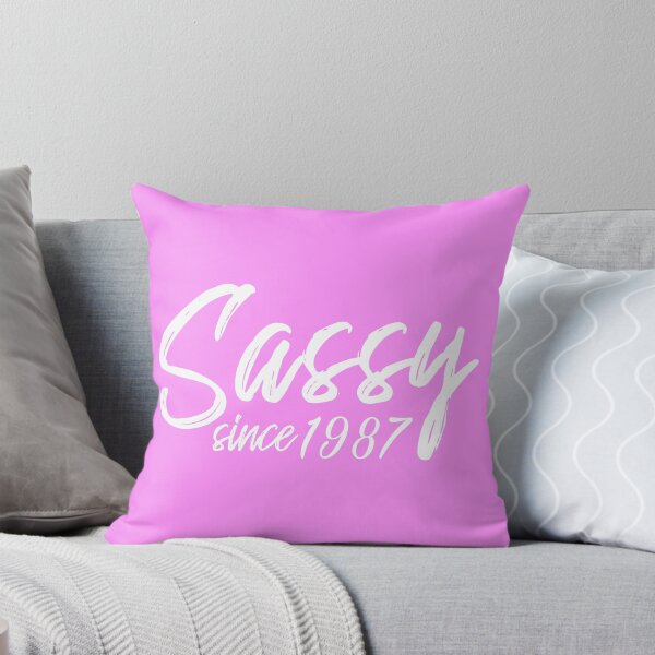 Item preview, Sassy Since 1987  designed and sold by burlybot.