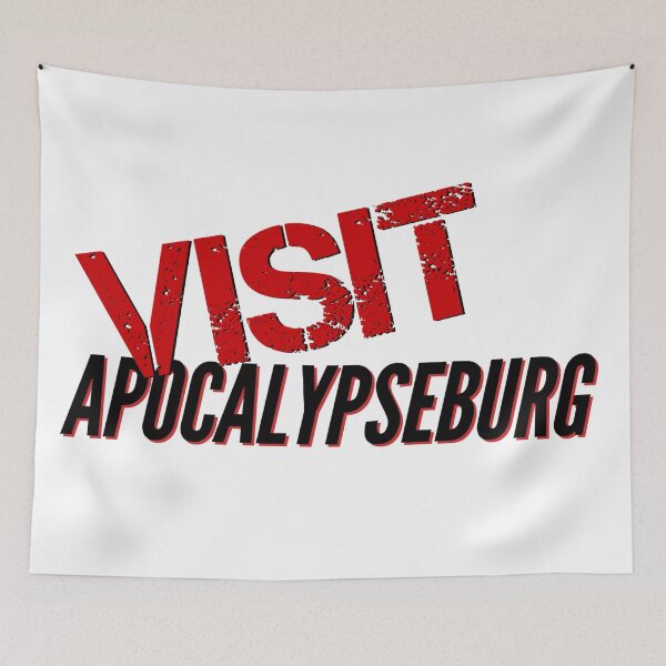 Item preview, Visit Apocalypseburg! designed and sold by tdjacks.
