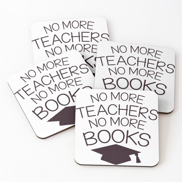 Item preview, No more TEACHERS no more books awesome graduation design designed and sold by jazzydevil.