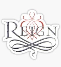 Reign Sticker