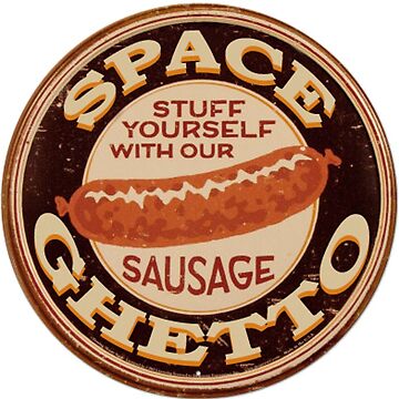 Artwork thumbnail, SpaceGhetto Sausage by space ghetto