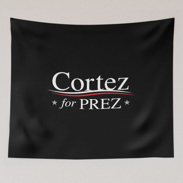 Item preview, Cortez for Prez (Alexandria Ocasio-Cortez for President) designed and sold by Elvin Dantes.