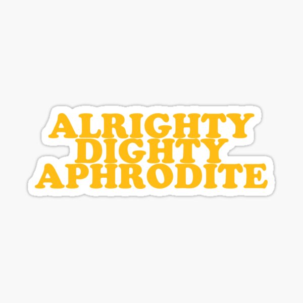 Peach Pit Alrighty Aphrodite Gifts Merchandise Redbubble