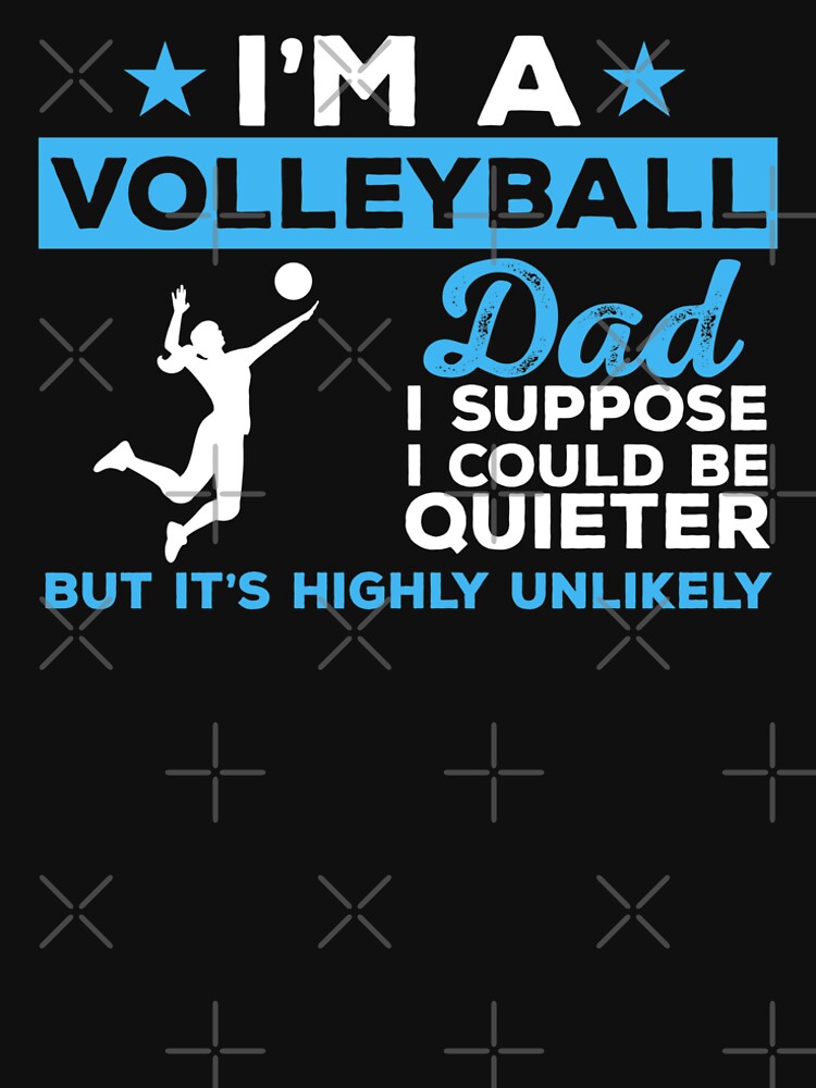 "Funny Volleyball Dad Tshirt Gift" Tshirt by mikevdv2001 Redbubble