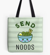 Send Noods Funny Ramen Noodles Tote Bag