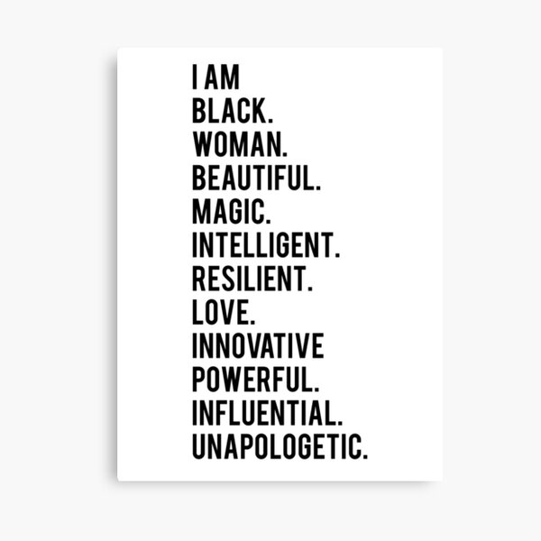 I Am Black Woman | African American | Black Lives Canvas Print