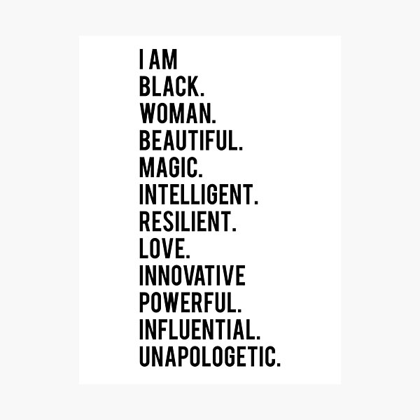 I Am Black Woman | African American | Black Lives Photographic Print