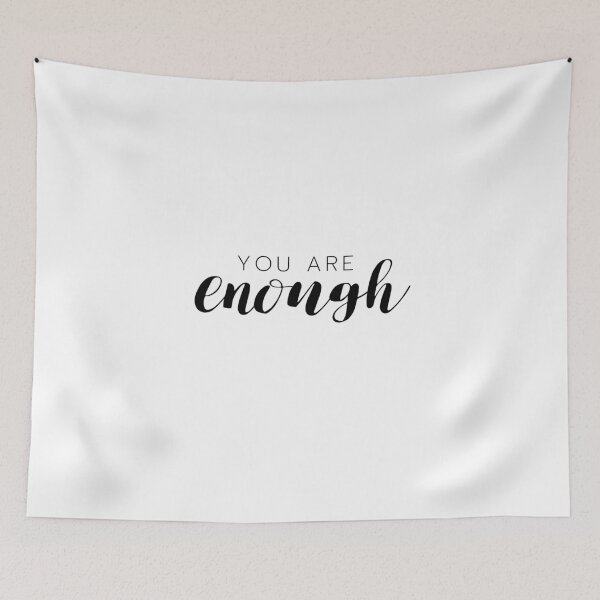 Item preview, You Are Enough designed and sold by mlvonder02.