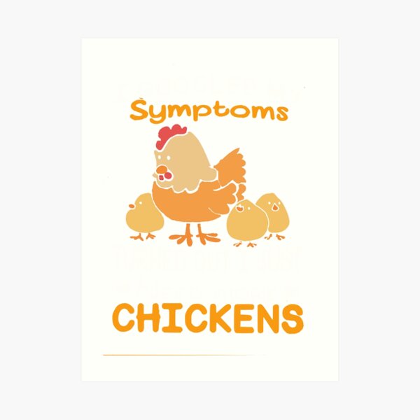 I need more Chickens Art Print