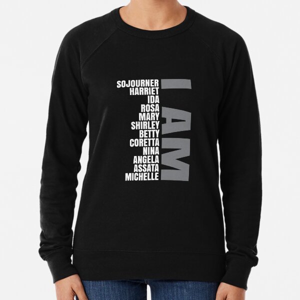 Black Women Heros | African American | Black Lives Lightweight Sweatshirt