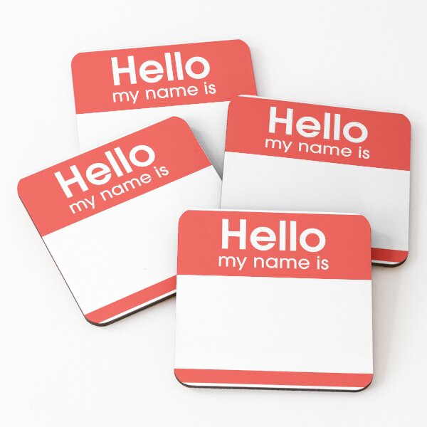 Item preview, Hello My Name Is designed and sold by TheShirtster.