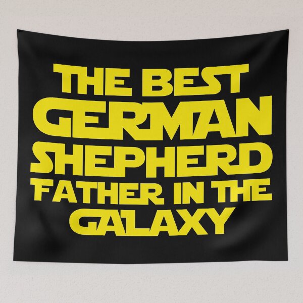 Item preview, The Best German Shepherd Father in The Galaxy Yellow designed and sold by HelloFromAja.