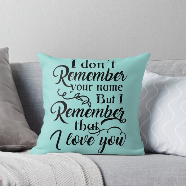 Item preview, I don't remember your name, but I remember, that I love you, stranger designed and sold by byzmo.