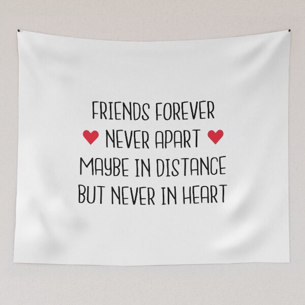 Item preview, Long Distance Friendship: Friends Forever Never Apart Maybe In Distance But Never In Heart designed and sold by T-shirt For You.