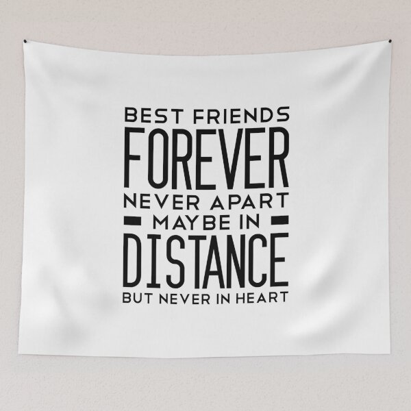 Item preview, Best Friends Forever Never Apart Maybe In Distance But Never In Heart designed and sold by T-shirt For You.