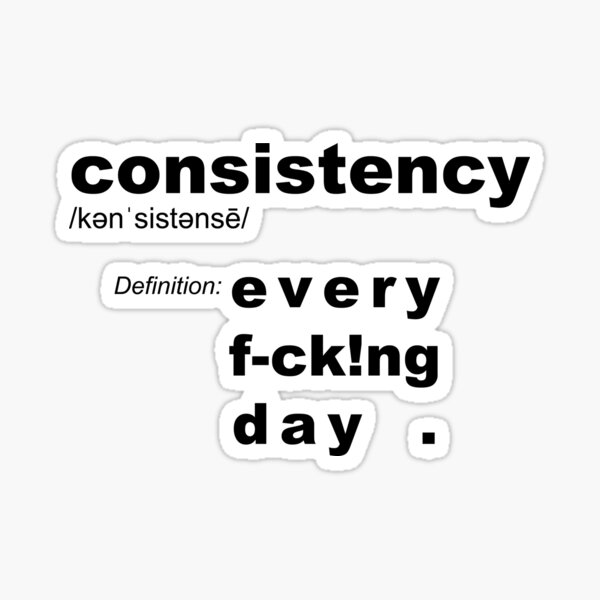 Artikel-Vorschau von  Konsistenzdefinition: Jeden Tag - Motivation, designt und verkauft von originalsusie.