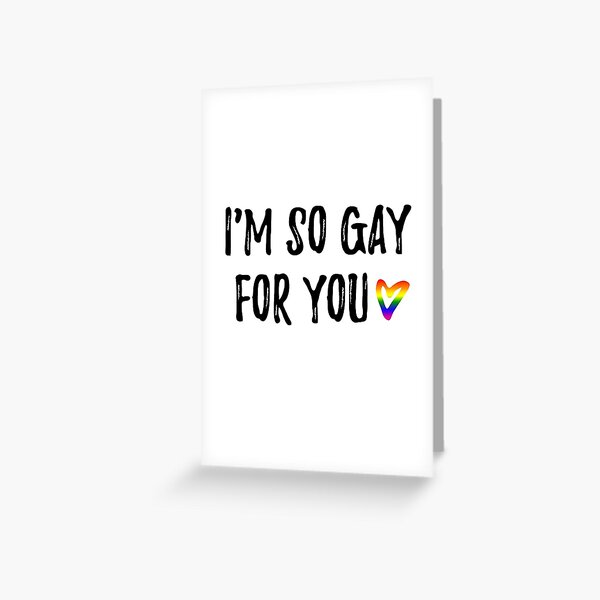 Aperçu de l'œuvre Je suis si gay pour toi Carte de vœux créée et vendue par lavenderhearts.