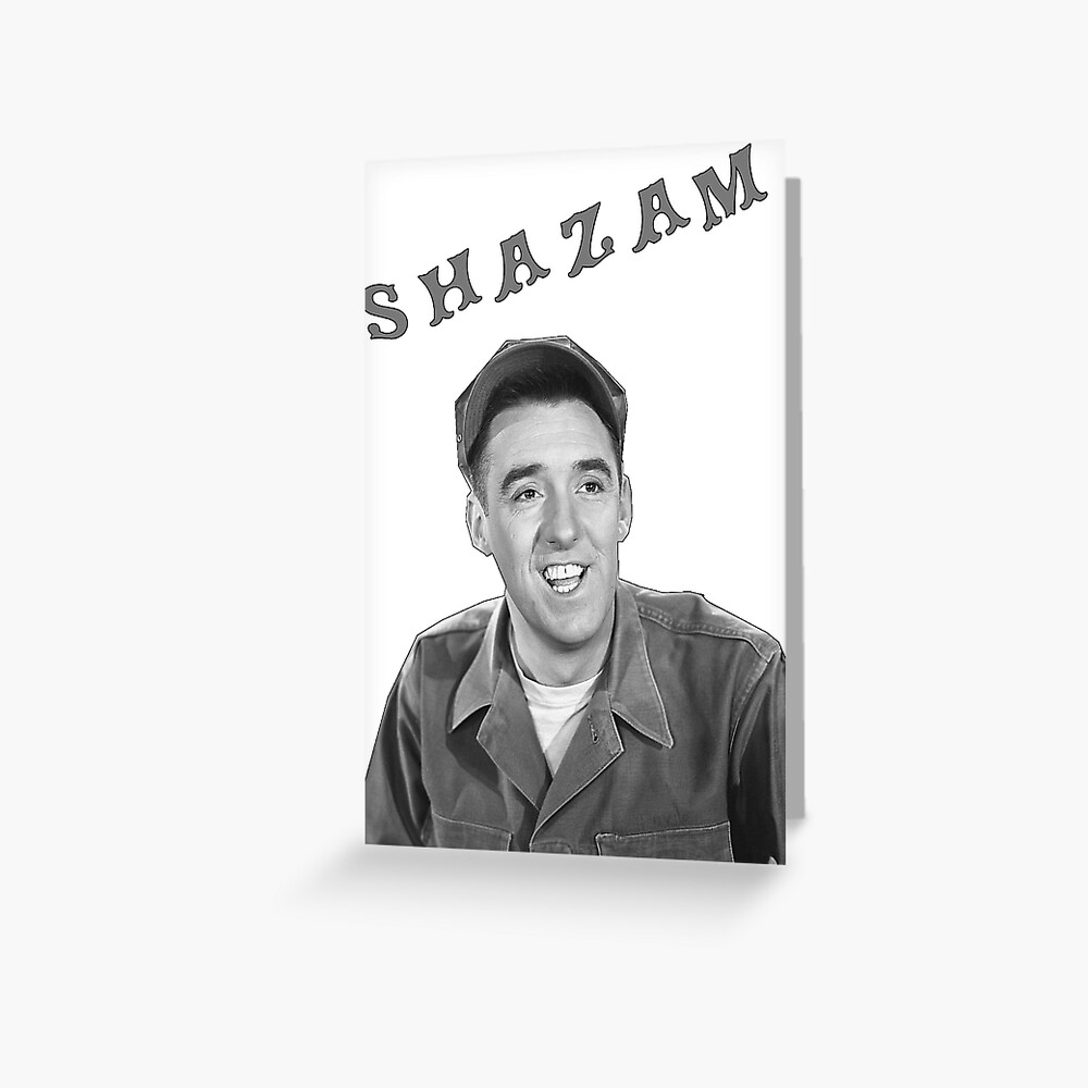 "Shazam Gomer Pyle" Greeting Card for Sale by smstees Redbubble