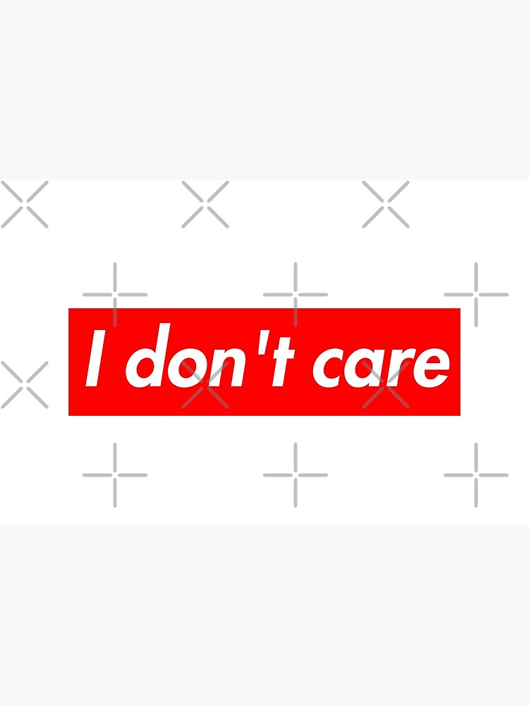 I Dont Care Quotes Laptop Skin By Cowmow Redbubble