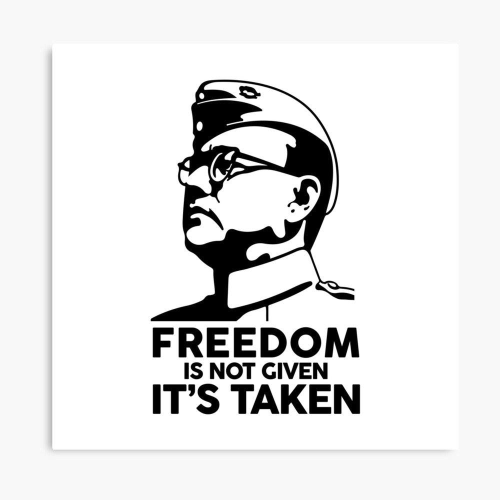 Nethaji Subash Chandra Bose Quote Indian Leader 