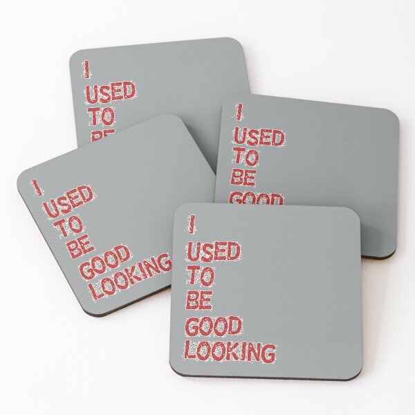 Item preview, I USED TO BE GOOD LOOKING designed and sold by akaiawa.