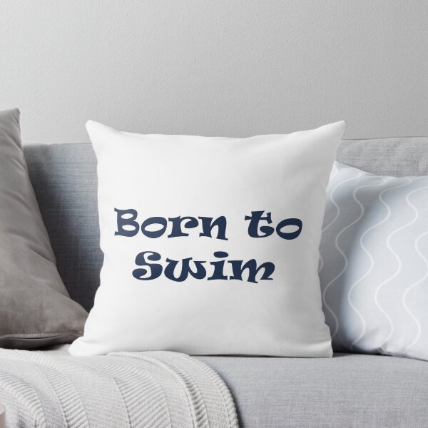 Item preview, Born to Swim designed and sold by Mike Paget.
