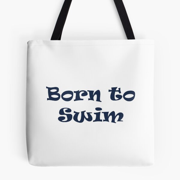 Item preview, Born to Swim designed and sold by Mike Paget.