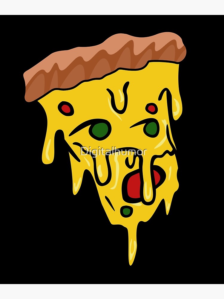 "Pizza Face" Art Print for Sale by Digitalhumor Redbubble