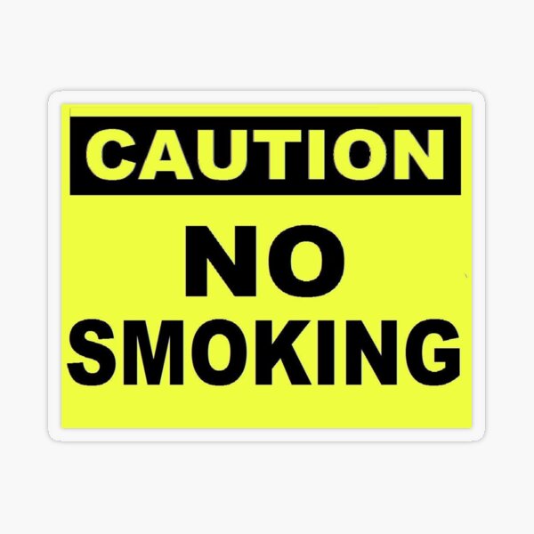 Caution No Smoking Transparent Sticker