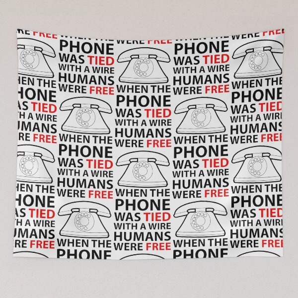 Item preview, when the phone was tied with a wire humans were free designed and sold by mowafak younis.