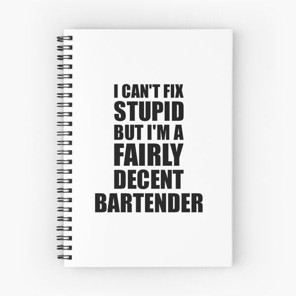 Item preview, Bartender Mug I Can't Fix Stupid Funny Gift Idea for Coworker Fellow Worker Gag Workmate Joke Fairly Decent designed and sold by FunnyGiftIdeas.