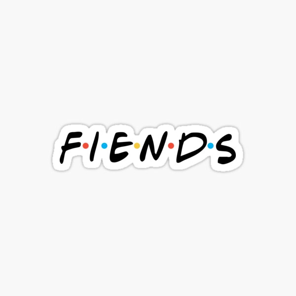 Fiends Stickers Redbubble