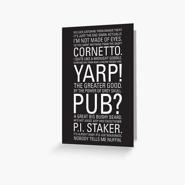 Hot Fuzz Quotes Greeting Card