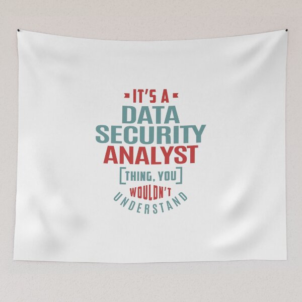 Item preview, Data Security Analyst designed and sold by caiquefelino15.