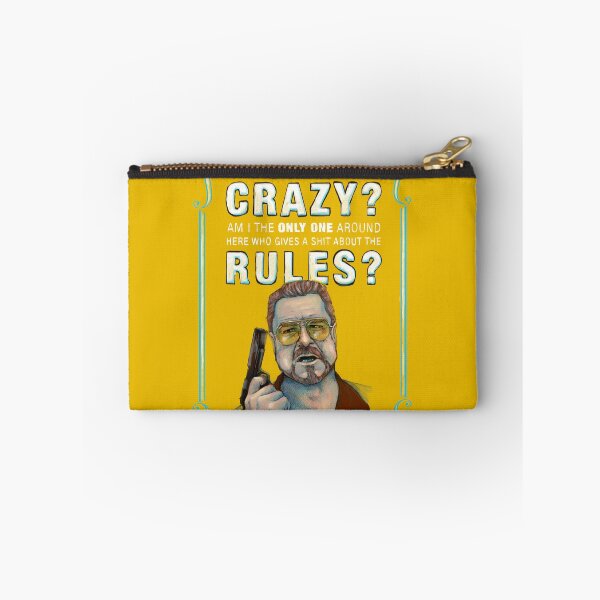 Item preview, BIG LEBOWSKI- Walter Sobchak- Has the whole world gone crazy? designed and sold by MichelleEatough.