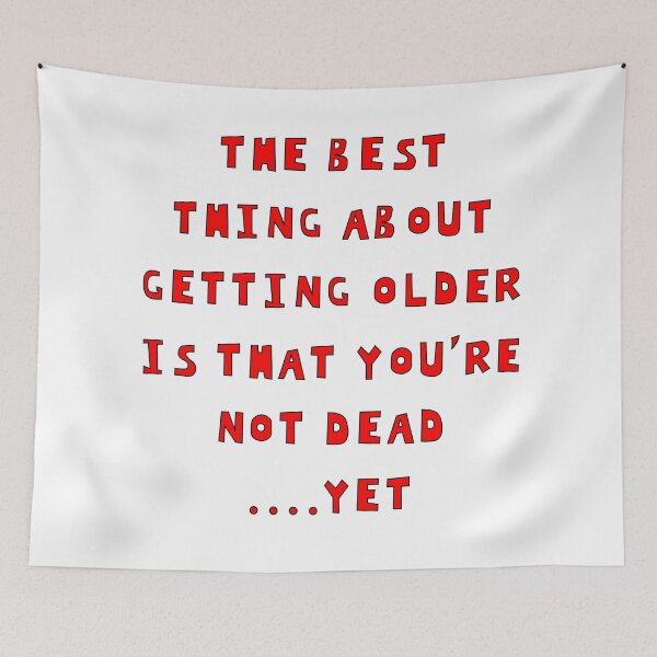 Item preview, Getting Older designed and sold by beerman70.